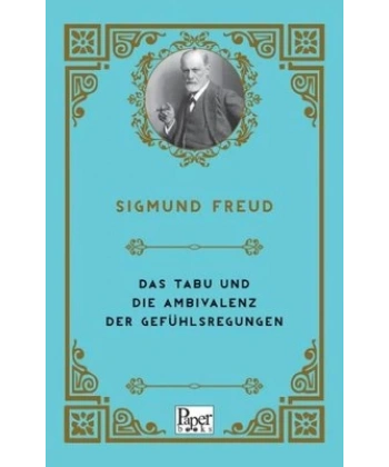 Das Tabu Und Die Ambivalenz Der Gefühlsregungen