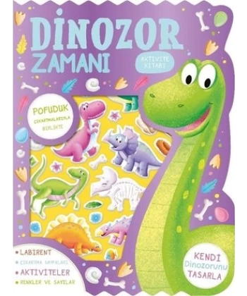 Dinozor Zamanı – Çıkartmalı Aktivite Kitabı