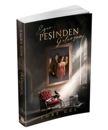 Eğer Peşinden Gelirsem 1