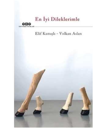 En İyi Dileklerimle