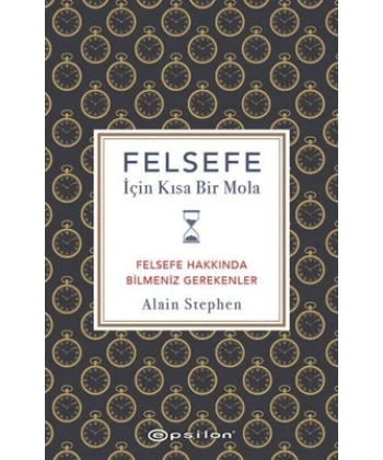 Felsefe İçin Kısa Bir Mola