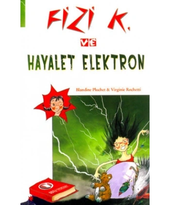 Fizi K ve Hayalet Elektron