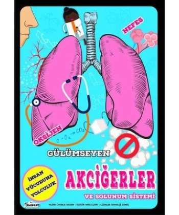 Gülümseyen Akciğerler Ve Solunum Sistemi