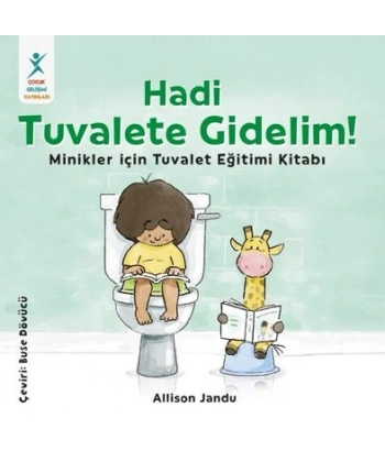 Hadi Tuvalete Gidelim!
