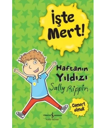 İşte Mert! - Haftanın Yıldızı - Cömert Olmak
