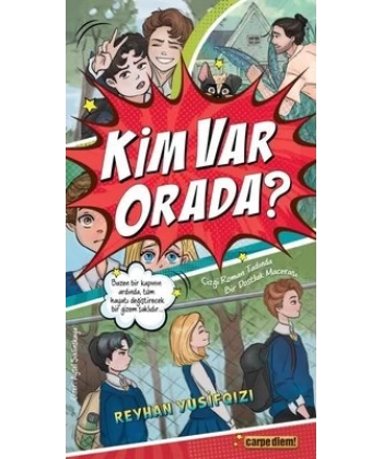 Kim Var Orada?