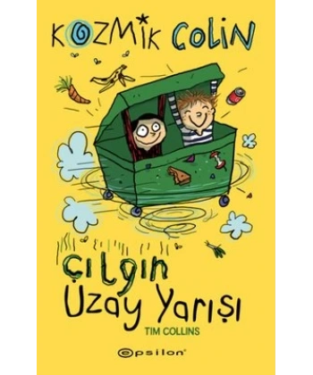 Kozmik Colin ve Çılgın Uzay Yarışı