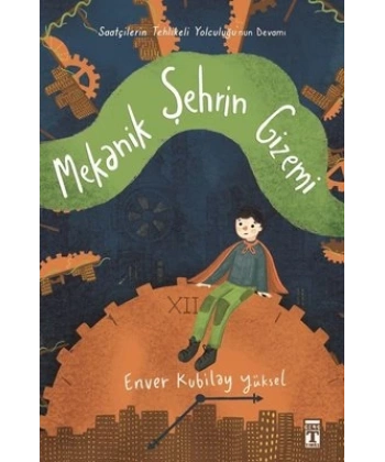 Mekanik Şehrin Gizemi