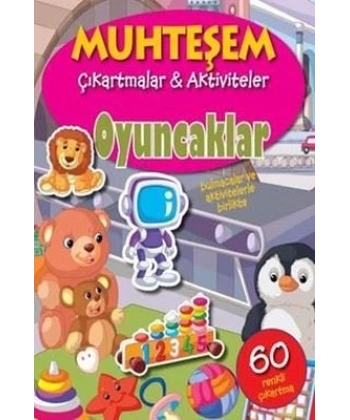 Oyuncaklar - Muhteşem Çikartmalar