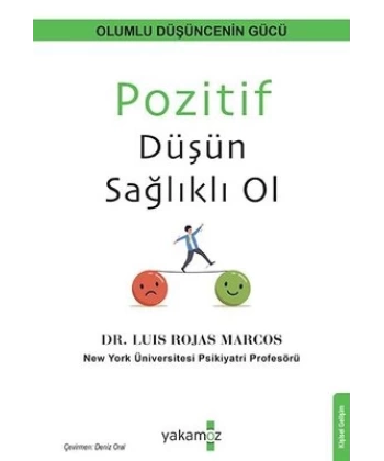 Pozitif Düşün Sağlıklı Ol