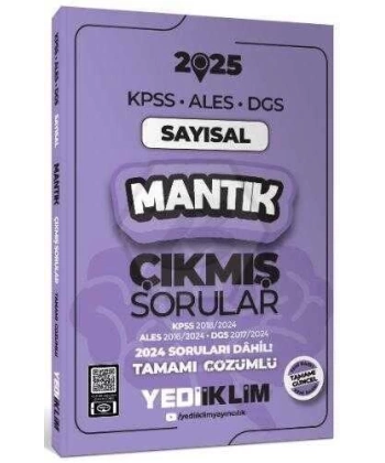 Yediiklim Yayınları 2025 Kpss Ales Dgs Sayısal Mantık Çıkmış Sorular ve Çözümleri