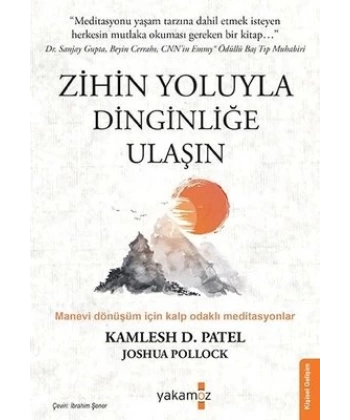 Zihin Yoluyla Dinginliğe Ulaşın