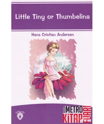 Little Tiny Or Thumbelina Stage - 2(Küçük Tiny ve Thumbelina)