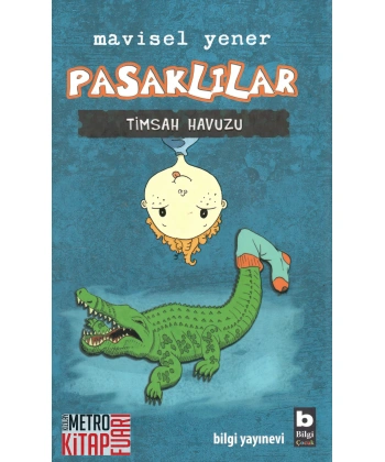 Pasaklılar - Timsah Havuzu