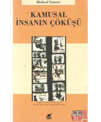 Kamusal İnsanın Çöküşü