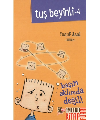 Tuş Beyinli 4 - Başım Aklımda Değil