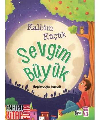 Kalbim Küçük Sevgim Büyük