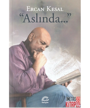 Aslında...