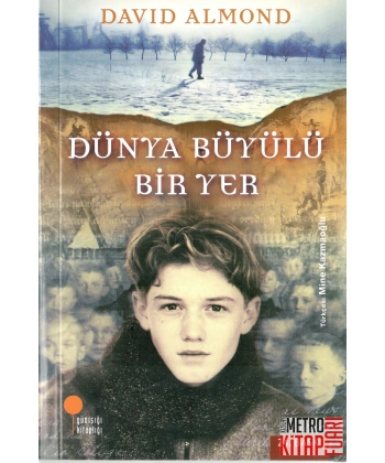 Dünya Büyülü Bir Yer