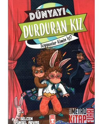 Dünyayı Durduran Kız - Soygunlar Kimin İşi?