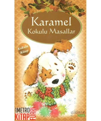Karamel Kokulu Masallar