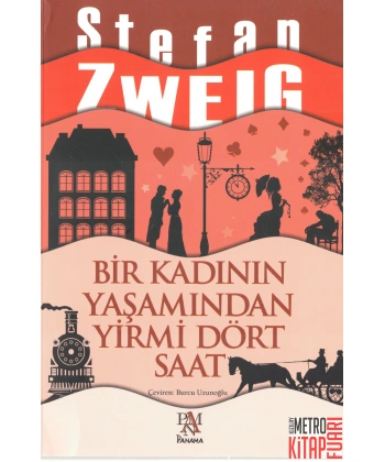 Bir Kadının Yaşamından Yirmi Dört Saat