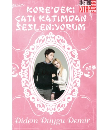 Koredeki Çatı Katımdan Sesleniyorum (Ciltli)