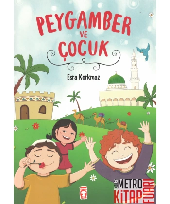 Peygamber ve Çocuk