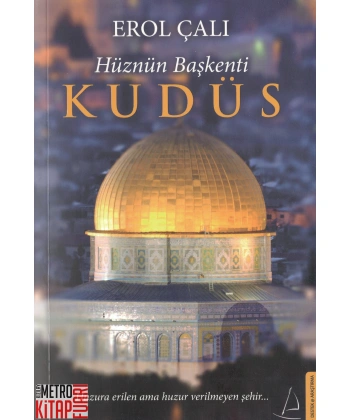 Hüznün Başkenti Kudüs