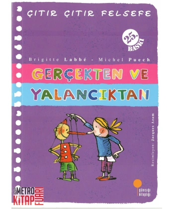Gerçekten ve Yalancıktan - Çıtır Çıtır Felsefe 3