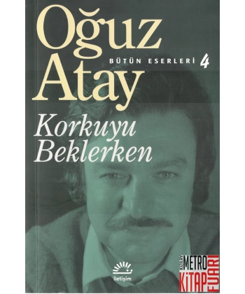 Korkuyu Beklerken