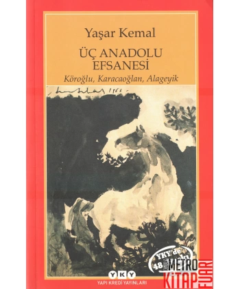Üç Anadolu Efsanesi