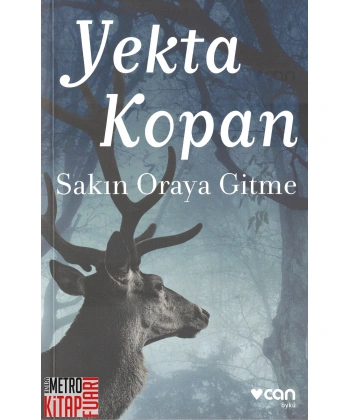 Sakın Oraya Gitme