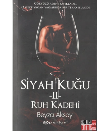 Siyah Kuğu 2 - Ruh Kadehi