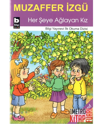 Her Şeye Ağlayan Kız