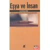 Eşya ve İnsan