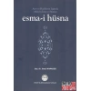Ayet ve Hadislerin Işığında Allahın İsim ve Sıfatları Esma-i Hüsna