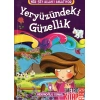 Yeryüzündeki Güzellikler