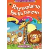 Hayvanların Renkli Dünyası