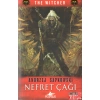 Nefret Çağı - The Witcher Serisi 4