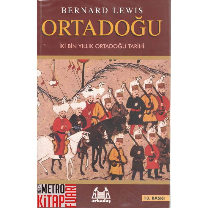 Tarih Notları : Bir Orta Doğu Tarihçisinin Notları