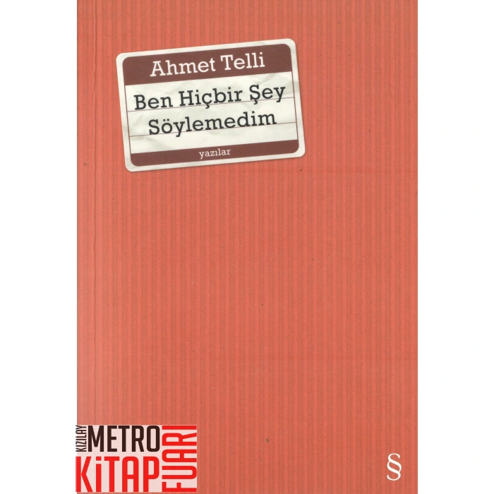 Ben Hiçbir Şey Söylemedim