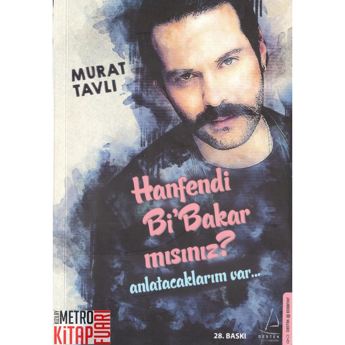 Hanfendi Bi Bakar Mısınız?