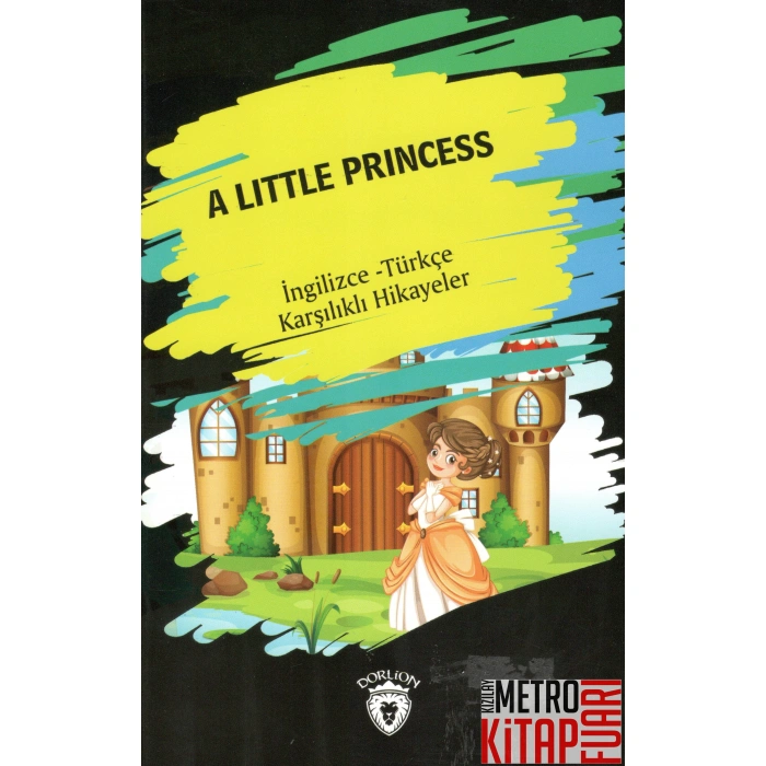 A Little Princess (İngilizce Türkçe Karşılıklı Hikayeler)