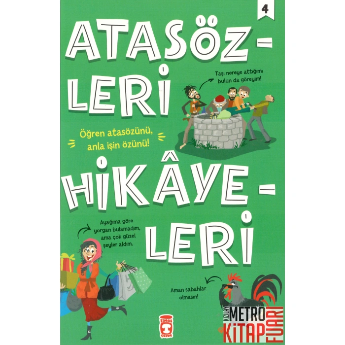 Atasözleri Hikayeleri 4
