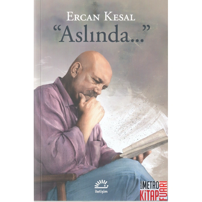 Aslında...
