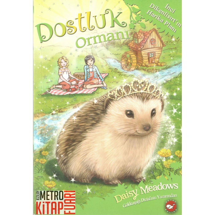 Dostluk Ormanı-6 / İnci Dikenlisırtın Harika Planı