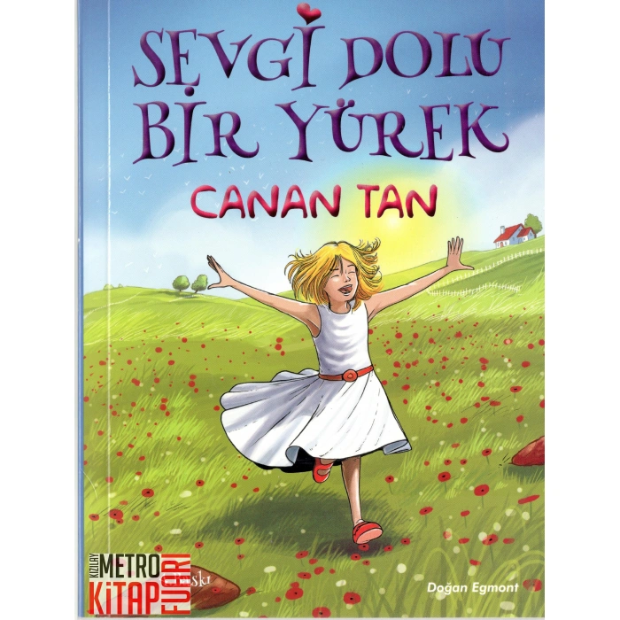Sevgi Dolu Bir Yürek