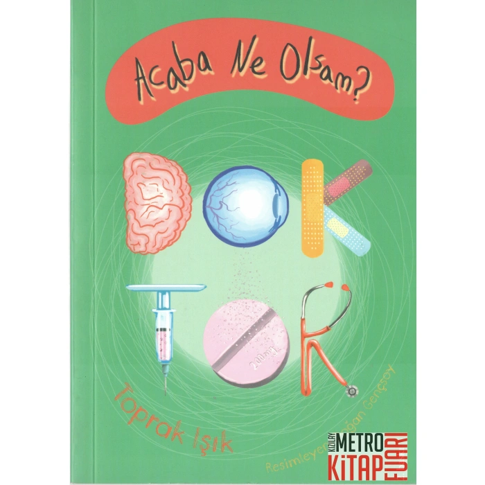 Acaba Ne Olsam? Doktor