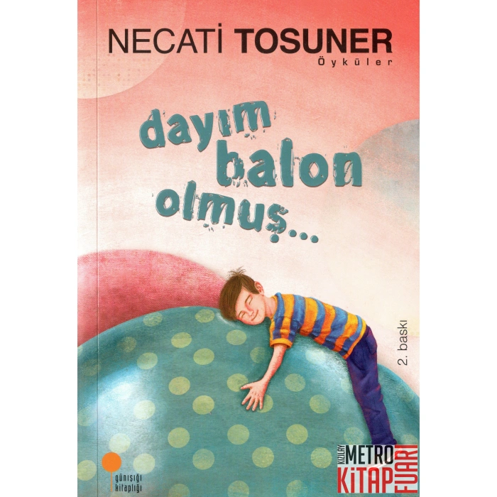 Dayım Balon Olmuş...